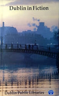 Dublin in Fiction