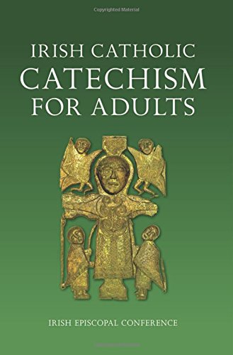 Irish Catholic Catechism for Adults