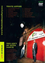 Load image into Gallery viewer, The Irish House Party: Live in Dublin