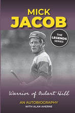 Load image into Gallery viewer, Mick Jacob: An Autobiography