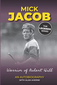 Mick Jacob: An Autobiography
