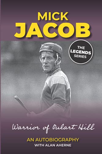 Mick Jacob: An Autobiography