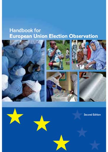 Handbook for European Union Election Observation