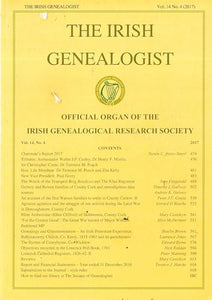 The Irish Genealogist, Vol 14, No 4 (2017: Official Organ of the Irish Genealogical Research Society