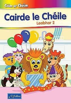 Cairde le Chéile - Leabhar 2 - Céim ar Chéim