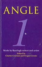 Load image into Gallery viewer, Angle 1: Works by Ranelagh Writers and Artists