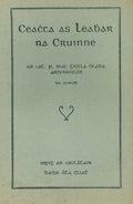 Ceachta as Leabhar na Cruinne [Lessons from the Book of the World].