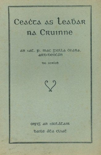 Ceachta as Leabhar na Cruinne [Lessons from the Book of the World].