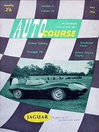 Auto Course: Volume VI, Number 2, May 1956 - The International Quarterly Review on Motor Racing (Autocourse)