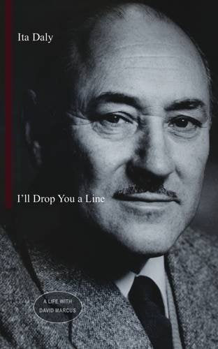 I'll Drop You a Line: A Life with David Marcus
