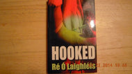Hooked