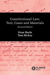 Constitutional Law: Text, Cases and Materials