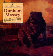 Dunham Massey: A Children's Guide