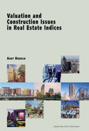 Valuation and Construction Issues in Real Estate Indices