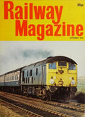 Railway Magazine, November 1978, Volume 124, No 931: Dalesrail excursion, LMS engines at war, Nairobi Steam Safari Centre, forgotten Wolverhampton station, Welding Wear-Resistant Rails