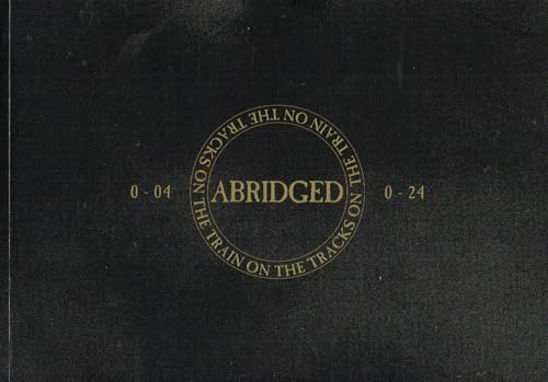 Abridged: The Train on the Tracks - 0-101