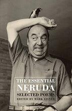 Load image into Gallery viewer, The Essential Neruda: Selected Poems