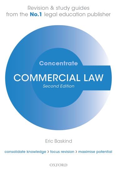 Commercial Law Concentrate: Law Revision and Study Guide