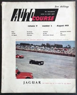Auto Course: Vol V, No 2, August 1955 - The International Quarterly Review on Motor Racing (Autocourse)