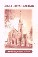 Christ Church Rathgar: Planning for the Future