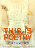 This is Poetry: Higher Level 2024
