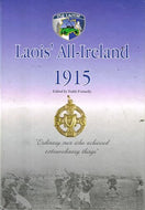 Laois' All-Ireland 1915: 