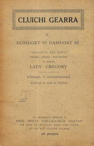 Cluichi Gearra, V - Dúbhairt Sé Dábhairt Sé - "Spreading the News"