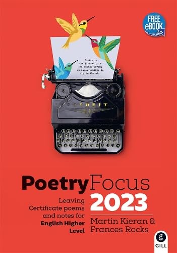 Poetry Focus 2023: Leaving Certificate Poems & Notes for English Higher Level