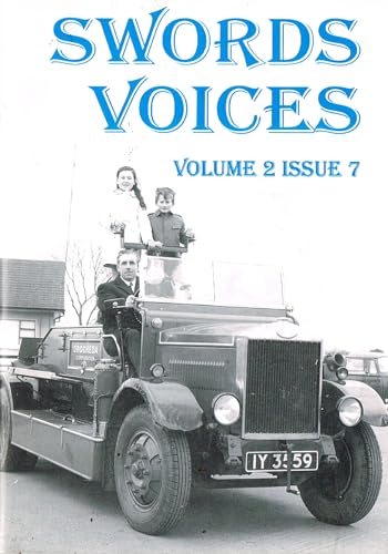 Swords Voices, Volume 2, Issue 7, 2010: Journal of Swords Historical Society