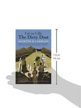 Load image into Gallery viewer, The Dirty Dust: Cré na Cille (The Margellos World Republic of Letters): Cré na Cille