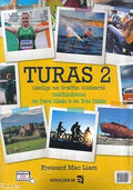 Turas 2: Gnáthleibhéal - An Dara Bliain agus an Tríú Bliain - Gaeilge na Sraithe Sóisearaí