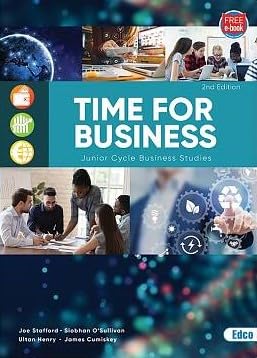 Time For Business, 2nd Edition: Junior Cycle Business Studies