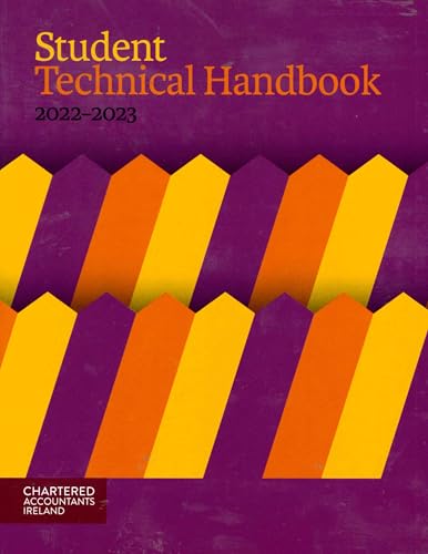 Student Technical Handbook, 2022-2023 - Chartered Accountants Ireland