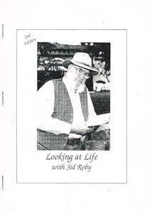 Looking at Life with Sid Roby