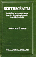 Scothscealta: Staidear ar an Leabhar don Ardteistimeireacht