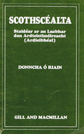 Scothscealta: Staidear ar an Leabhar don Ardteistimeireacht