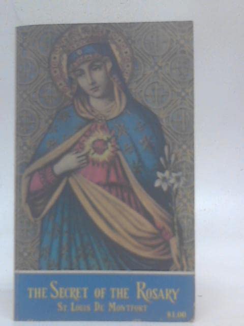 The Secret Of The Rosary