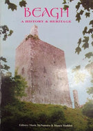 Beagh: A history & heritage
