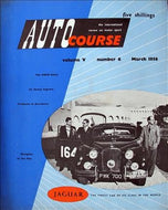 Auto Course: Volume V, Number 6, March 1956 - The International Quarterly Review on Motor Racing (Autocourse)