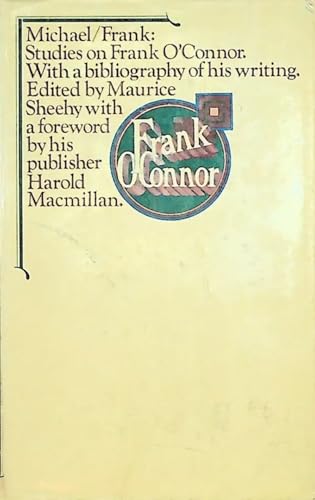Studies on Frank O'Connor - with a bibliography of his writing (Maurice Sheehy, Editor)