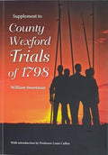 Supplement to County Wexford Trials of 1798