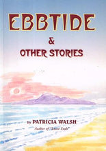 Load image into Gallery viewer, Ebbtide and Other Stories