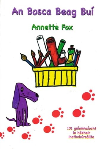 Bosca Beag Bui, An: 101 Gniomhaiocht Le Abhar Inthchursailte