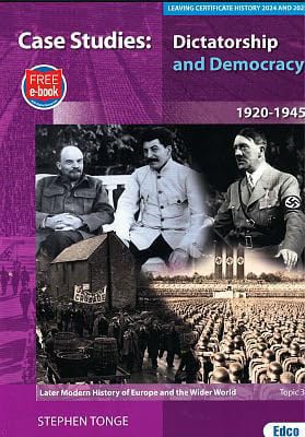Case Studies: Dictatorship and Democracy 1920-1945 - Later Modern History of Europe and the Wider World, Topic 3