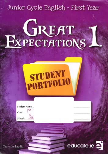 Great Expectations 1: Junior Cycle English - First year: Student Portfolio