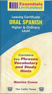 Leaving Certificate Oral Spanish - Higher and Ordinary Level