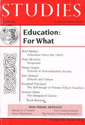 Studies: An Irish Quarterly Review, Vol 75, No 299, Autumn 1986: Education: For What?