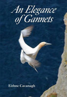 An Elegance of Gannets: Poems of Celtic Islands and Antiquities