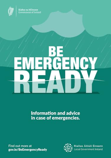 Be Emergency Ready: Information and Advice in Case of Emergencies - Government of Ireland/Local Government Ireland