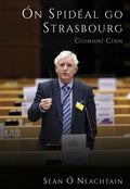 Ón Spidéal go Strasbourg: Cuimhní Cinn